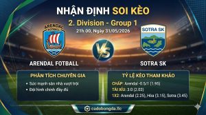 Nhận định soi kèo Arendal vs Sotra 21h 00 ngày 31/05/2026 – 2. Division - Group 1
