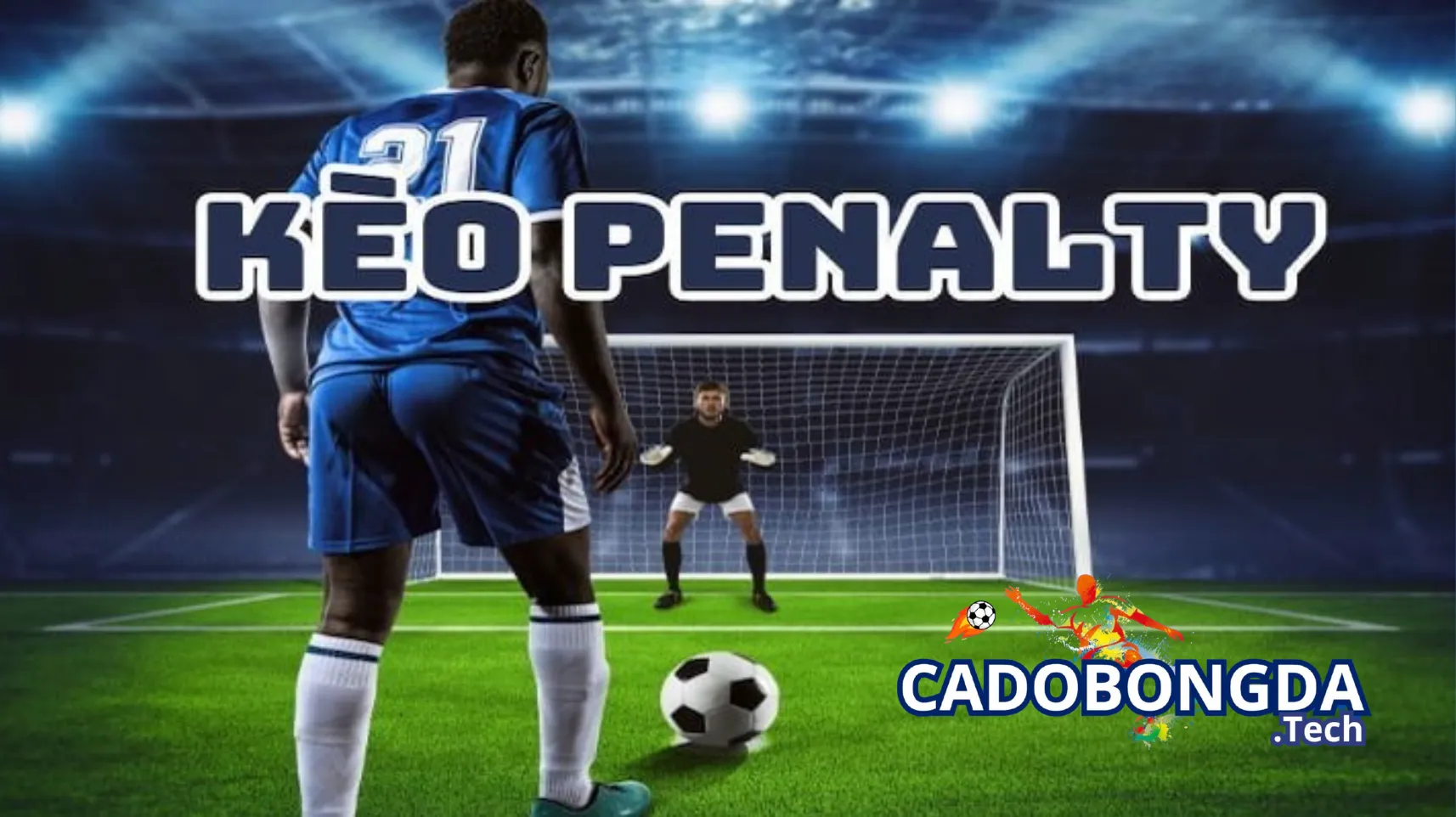 Đôi nét về kèo penalty